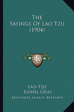 portada the sayings of lao tzu (1904)