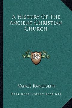 portada a history of the ancient christian church (en Inglés)