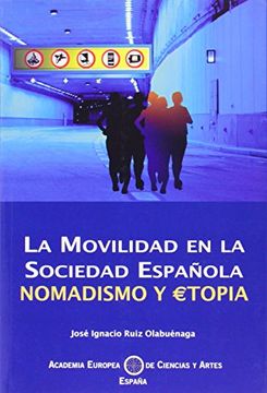 portada Movilidad en la sociedad española, la - nomadismo y etopia