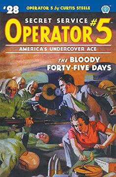 portada Operator 5 #28: The Bloody Forty-Five Days (28) (en Inglés)
