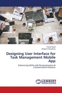 portada Designing User Interface for Task Management Mobile App (en Inglés)