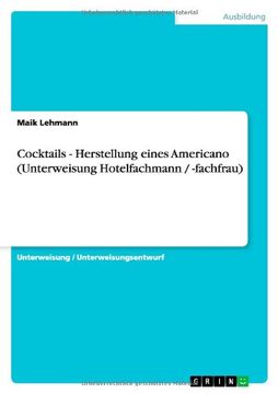portada Cocktails - Herstellung eines Americano (Unterweisung Hotelfachmann / -fachfrau) (German Edition)