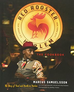 portada The Red Rooster Cookbook: The Story of Food and Hustle in Harlem