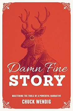portada Damn Fine Story: Mastering the Tools of a Powerful Narrative (in English)