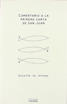 portada Comentario a la Primera Carta de san Juan (in Spanish)