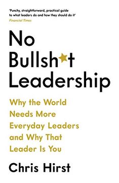 portada No Bullsh*t Leadership (en Inglés)