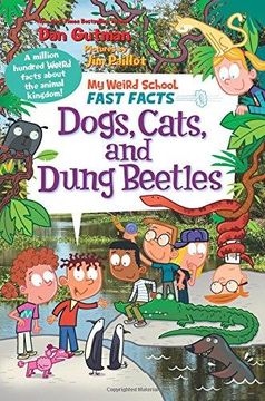 portada My Weird School Fast Facts: Dogs, Cats, and Dung Beetles (en Inglés)