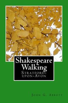 portada Shakespeare Walking: Stratford-upon-Avon (en Inglés)