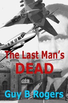 portada The Last Man's Dead (en Inglés)