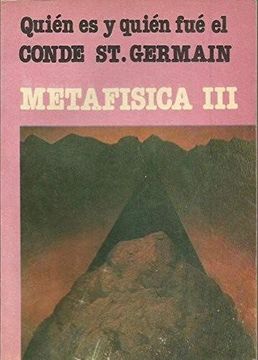 portada Metafisica-Ii Quien es Yquien fue el Conde St. Germain