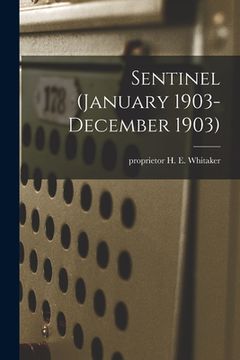 portada Sentinel (January 1903- December 1903) (in English)