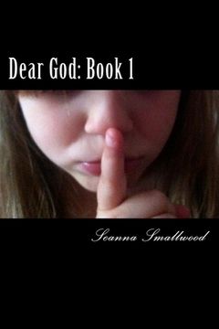 portada Dear God: Book 1: A Story from Hell to Hope (en Inglés)