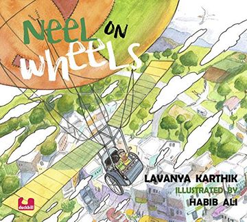 portada Neel on Wheels [Paperback] [Jan 01, 2018] Lavanya Karthik (Children First) (en Inglés)