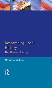 portada Researching Local History: The Human Journey (Approaches to Local History)