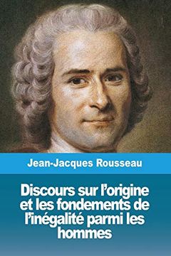 portada Discours sur L'origine et les Fondements de L'inégalité Parmi les Hommes (in French)
