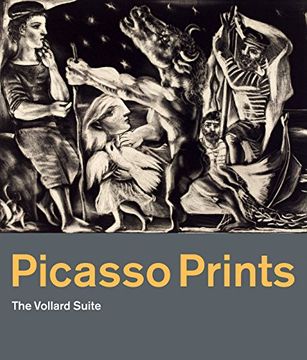 portada Picasso Prints: The Vollard Suite (British Museum, London, Exhibition Catalogues)