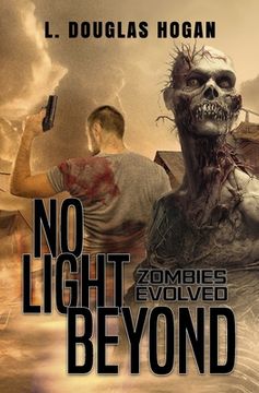 portada No Light Beyond: A Post-Atomic Tale of Survival (en Inglés)