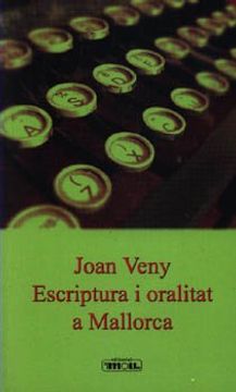 portada Escriptura i Oralitat a Mallorca (in Catalá)