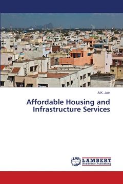 portada Affordable Housing and Infrastructure Services (in English)