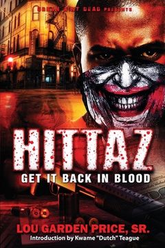 portada Hittaz: Get It Back In Blood (en Inglés)