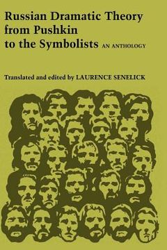 portada russian dramatic theory from pushkin to the symbolists: an anthology