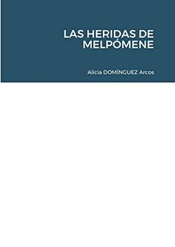 portada Las Heridas de Melpómene (in Spanish)