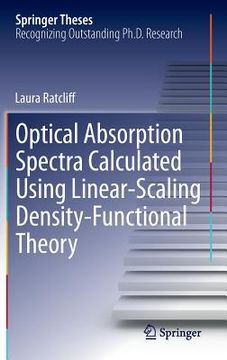portada Optical Absorption Spectra Calculated Using Linear-Scaling Density-Functional Theory (in English)
