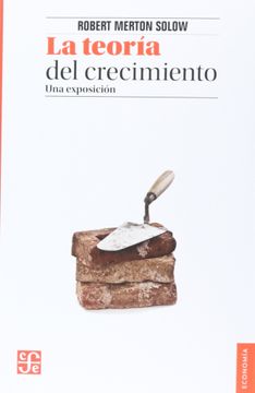 portada Teoria del Crecimiento una Exposicion (in Spanish)