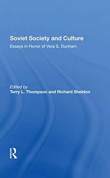 portada Soviet Society and Culture: Essays in Honor of Vera s. Dunham (en Inglés)