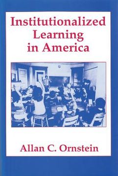 portada institutionalized learning in america (en Inglés)