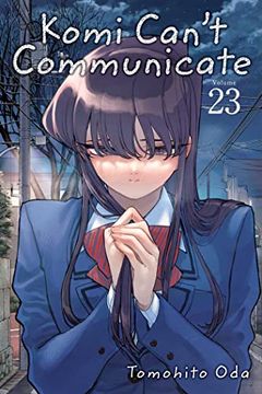 portada Komi Can'T Communicate, Vol. 23 (23) (en Inglés)
