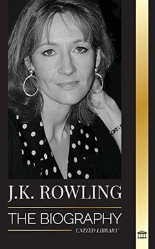 portada J. K. Rowling: The Biography of the Highest Paid British Fantasy Author and her Life as a Philanthropist (Paperback) (in English)
