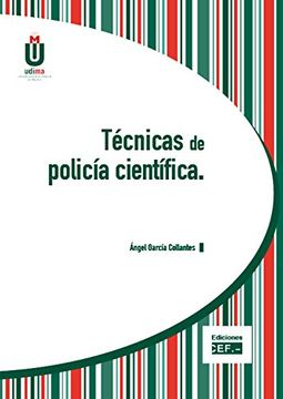TÉCNICAS DE POLICÍA CIENTÍFICA