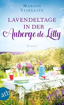 portada Lavendeltage in der Auberge de Lilly: Roman (en Alemán)