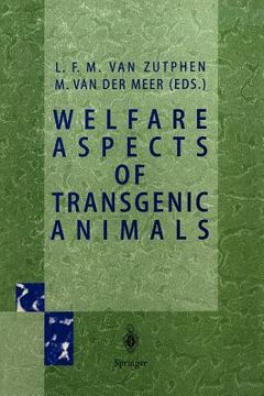 portada welfare aspects of transgenic animals: proceedings ec-workshop of october 30, 1995 (en Inglés)