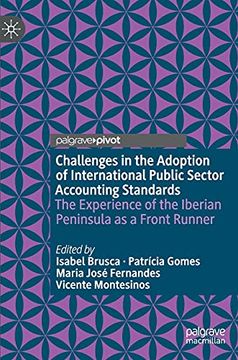 portada Challenges in the Adoption of International Public Sector Accounting Standards: The Experience of the Iberian Peninsula as a Front Runner (Public Sector Financial Management) (en Inglés)