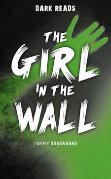 portada The Girl in the Wall (Dark Reads)