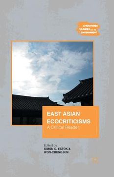 portada East Asian Ecocriticisms: A Critical Reader (en Inglés)
