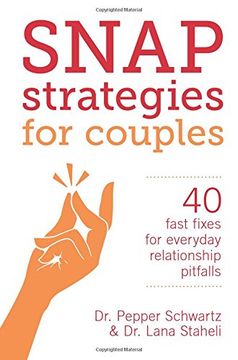 portada Snap Strategies for Couples: 40 Fast Fixes for Everyday Relationship Pitfalls (en Inglés)
