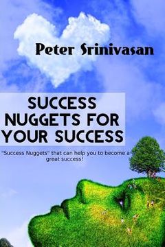 portada Success Nuggets for Your Success (en Inglés)