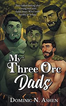 portada My Three orc Dads: A Steel & Thunder Novella (en Inglés)