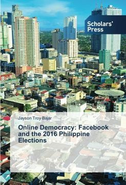 portada Online Democracy: Fac and the 2016 Philippine Elections