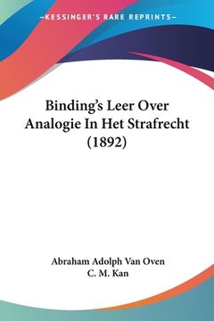 portada Binding's Leer Over Analogie In Het Strafrecht (1892)