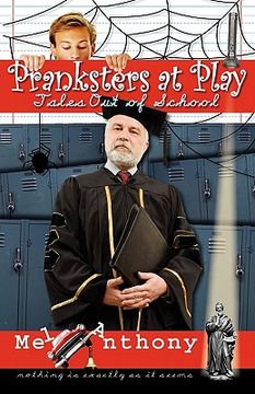 portada pranksters at play: tales out of school (in English)
