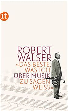 portada Das Beste, was ich Über Musik zu Sagen Weiß« (Insel Taschenbuch) (in German)