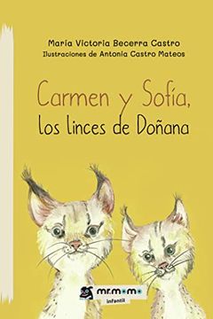 portada Carmen y Sofía, los Linces de Doñana