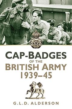 portada Cap Badges of the British Army 1939–1945 