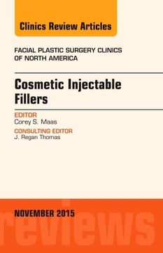 portada Cosmetic Injectable Fillers, an Issue of Facial Plastic Surgery Clinics of North America (Volume 23-4) (The Clinics: Surgery, Volume 23-4) (en Inglés)