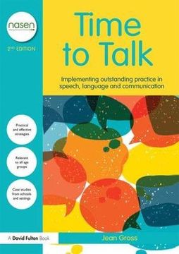 portada Time to Talk: Implementing Outstanding Practice in Speech, Language and Communication (nasen spotlight)