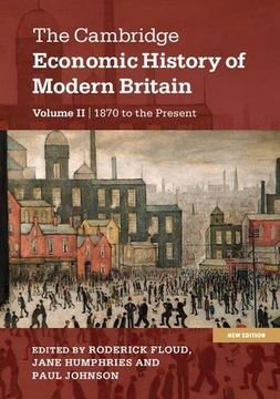 portada The Cambridge Economic History of Modern Britain: Volume 2 (The Cambridge Economic History of Modern Britain 2 Volume Hardback Set) (en Inglés)